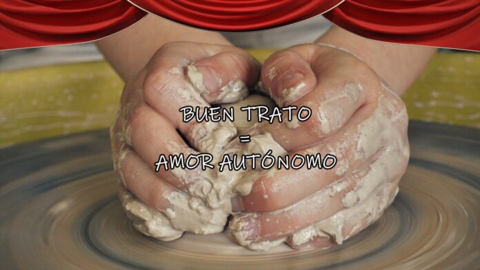 El buen trato en educación es igual al amor autónomo Amor autonomo WEB