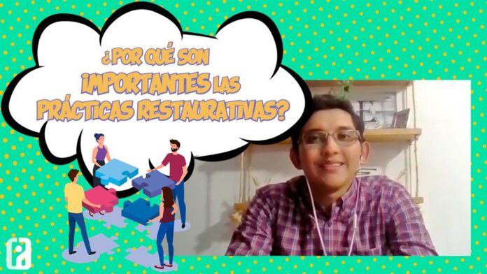 La importancia de las prácticas restaurativas (2) practicasrestaurativas