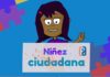 “Los niños y las niñas somos ciudadanos desde que nacemos”: Sol Gutiérrez Niñez ciudadana