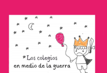 ¿Qué pasó con los colegios en medio de la guerra?