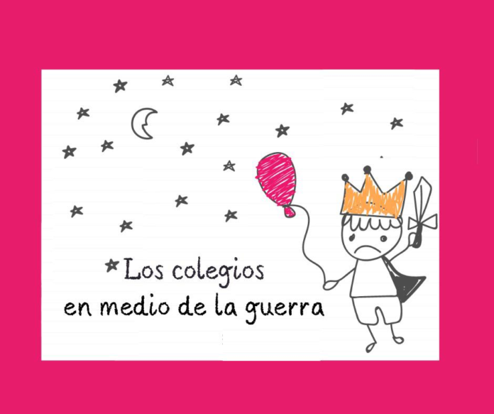 ¿Qué pasó con los colegios en medio de la guerra?