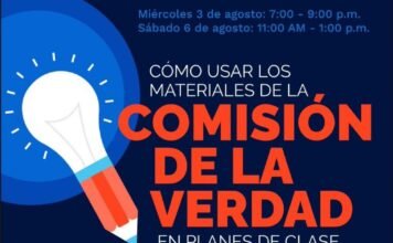3 de agosto, Como usas los materiales de la Comisión de la verdad en planes de clase