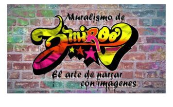 Muralismo de 3Miroo, el arte de narrar con imágenes