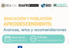 28 de marzo. Educación y Población Afrodescendiente: avances, retos y recomendaciones