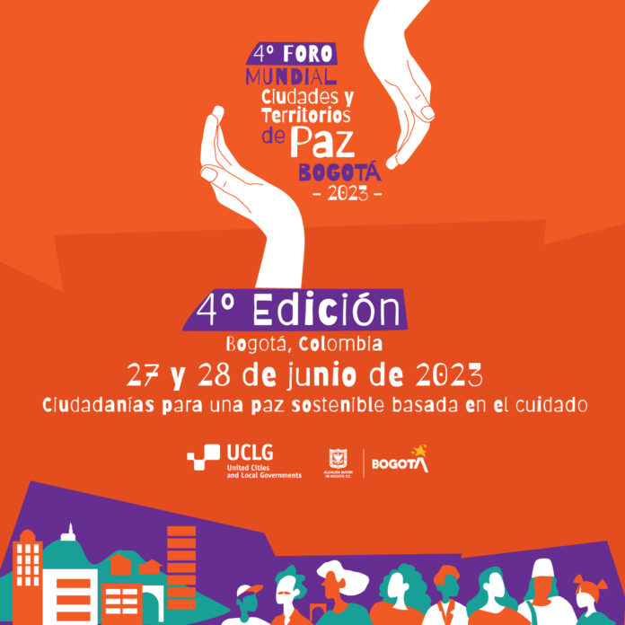 4ª versión del Foro de Ciudades y Territorios de Paz