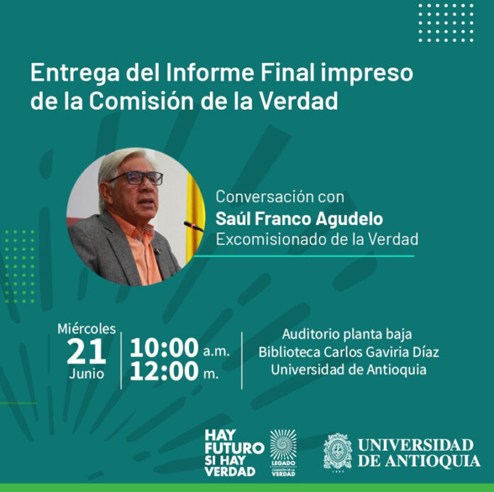 Conversación con Saul Franco Agudelo, Excomisionado de la Verdad