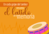 El tambor resuena con 9 millones de historias para no repetir