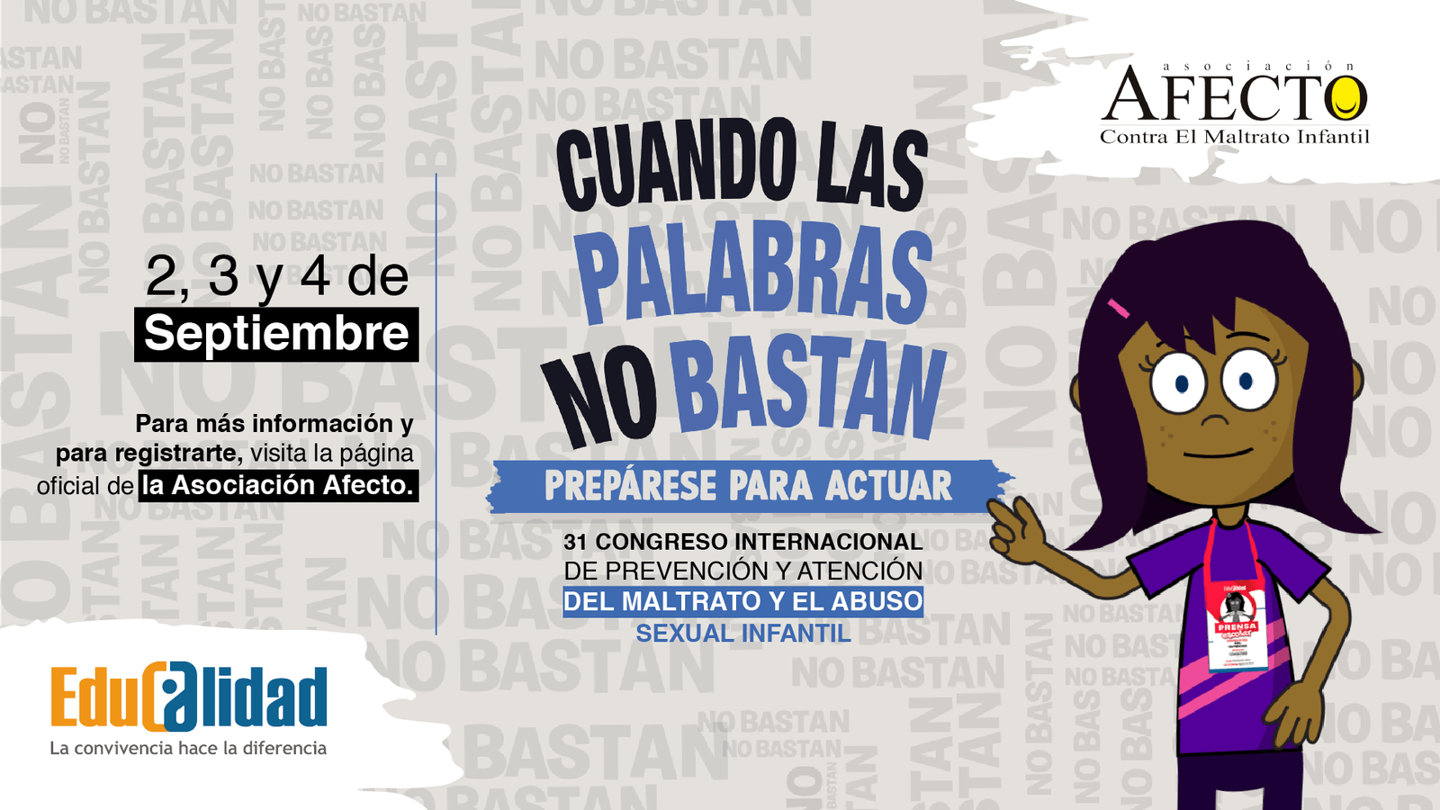 Sol Gutiérrez, corresponsal de prensa Educalidad, invita al 31 Congreso internacional de prevención y atención del maltrato infantil.
