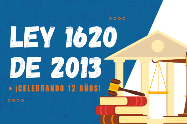 La corresponsabilidad en la convivencia escolar: 12 años de la Ley 1620 ...