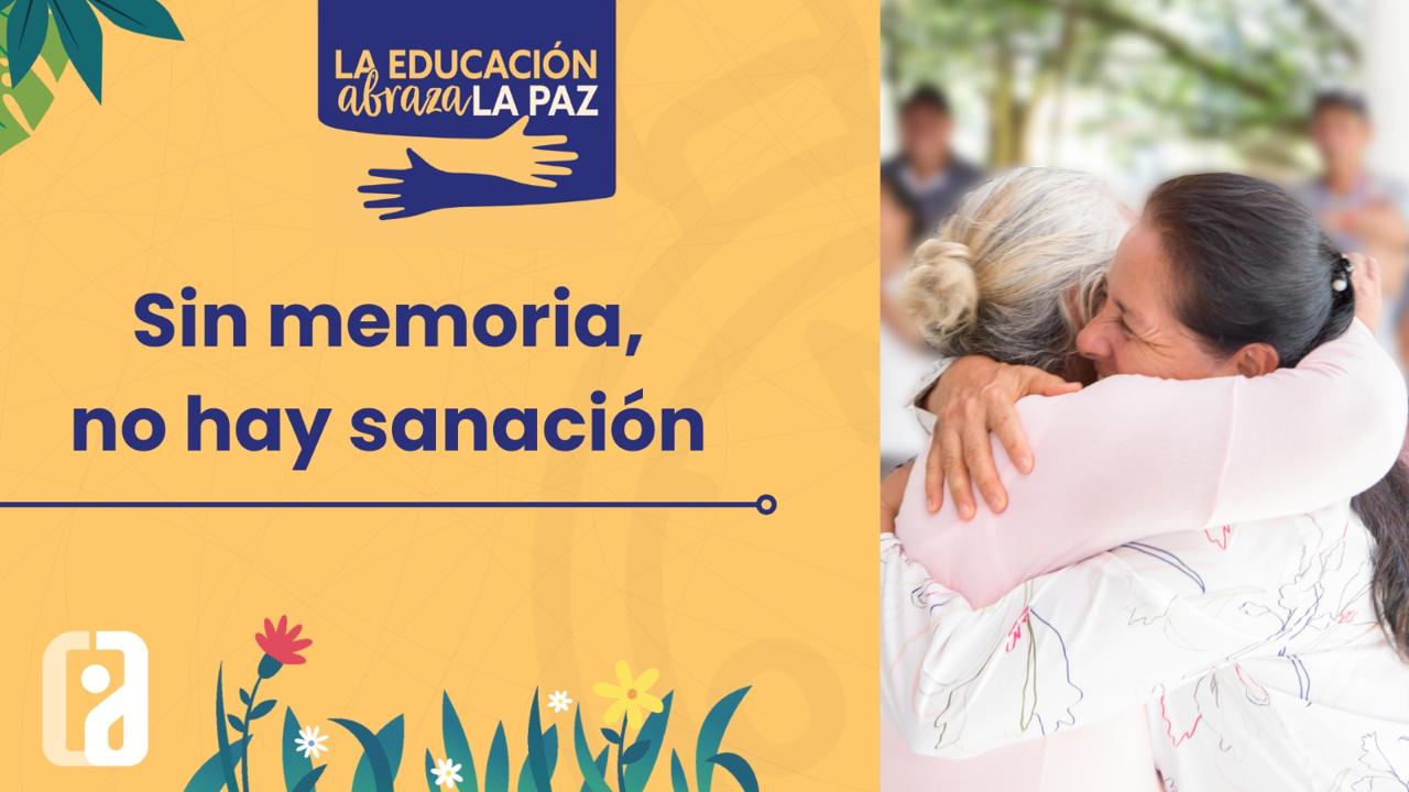 Abracemos la memoria la búsqueda y la reconciliación
