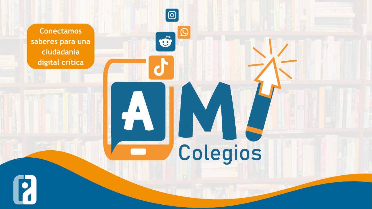 “Colegios AMI”: nueva sección para fortalecer la ciudadanía digital